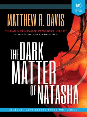 cover image of The Dark Matter of Natasha